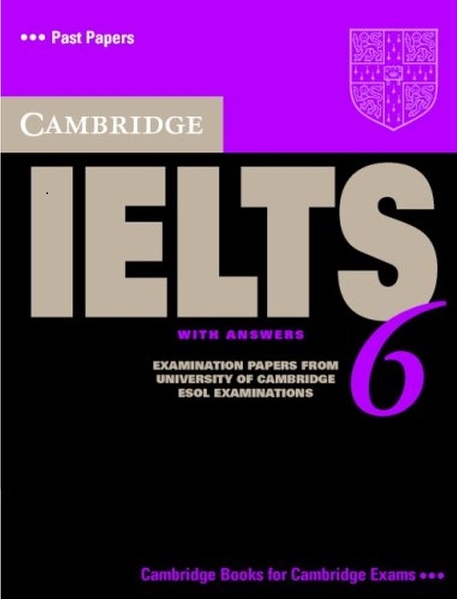 CAMBRIDGE IELTS 6